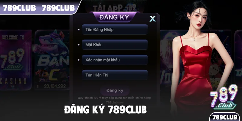 Đăng ký 789Club