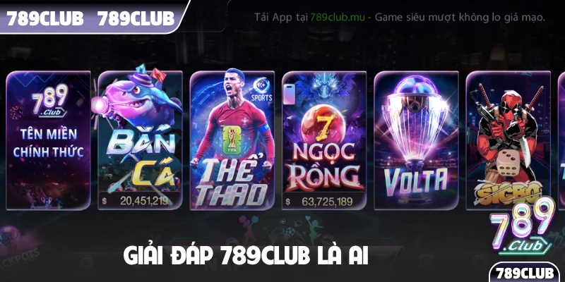 Giải đáp 789Club là ai