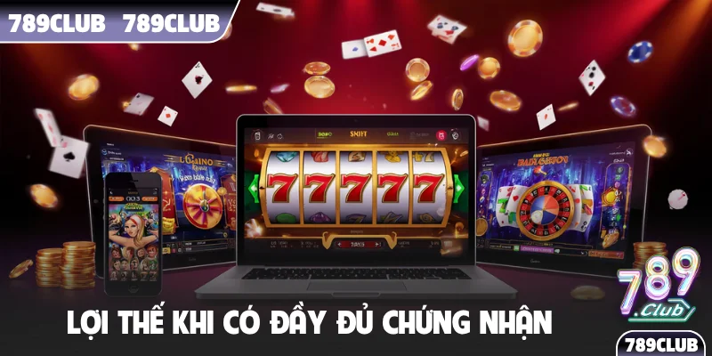 Lợi thế khi có đầy đủ chứng nhận