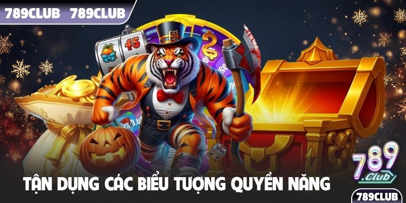 Tận dụng các biểu tượng quyền năng