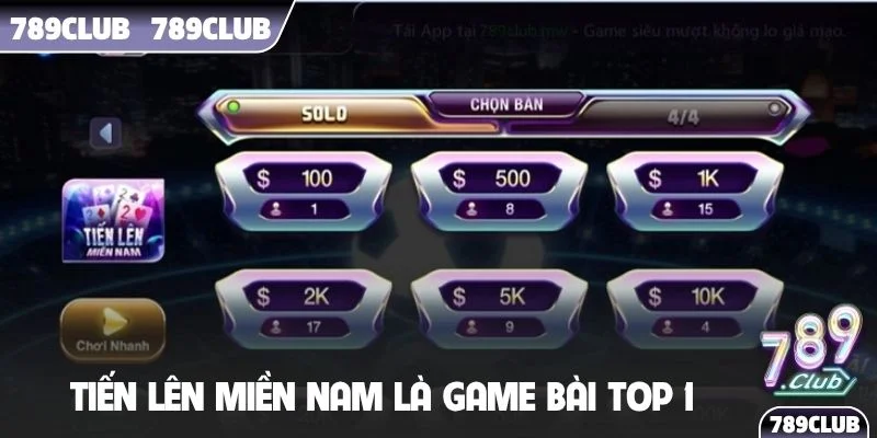 Tiến lên miền Nam là game bài TOP 1 tại cổng game
